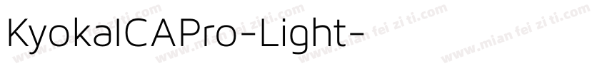 KyokaICAPro-Light字体转换