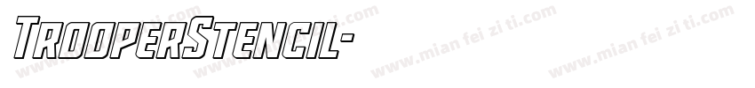 TrooperStencil字体转换