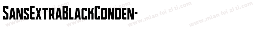 SansExtraBlackConden字体转换