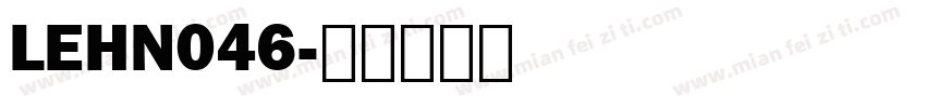 LEHN046字体转换