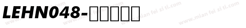 LEHN048字体转换
