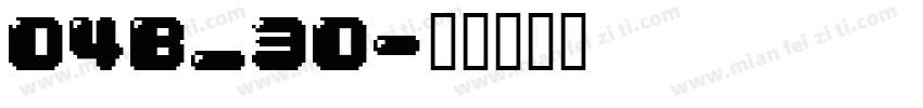 04B_30字体转换