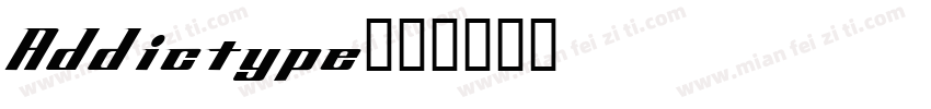 Addictype字体转换