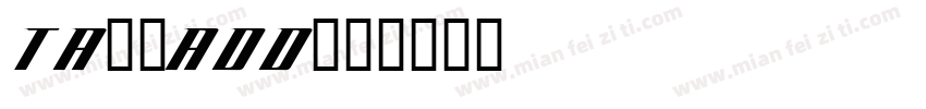 TA微妙ADD字体转换