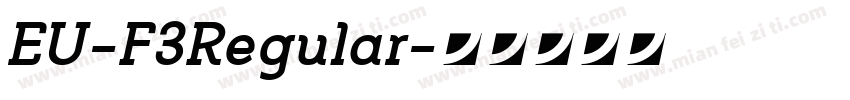 EU-F3Regular字体转换