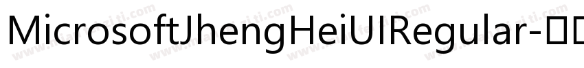 MicrosoftJhengHeiUIRegular字体转换