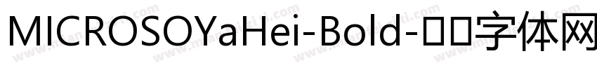 MICROSOYaHei-Bold字体转换
