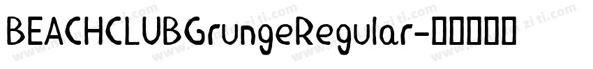 BEACHCLUBGrungeRegular字体转换