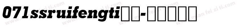 071ssruifengti字体字体转换