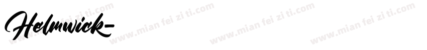 Helmwick字体转换