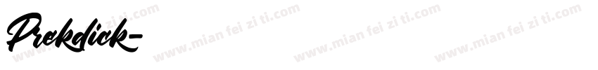 Prekdick字体转换