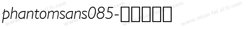 phantomsans085字体转换