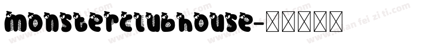 MonsterClubhouse字体转换