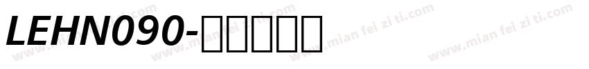 LEHN090字体转换