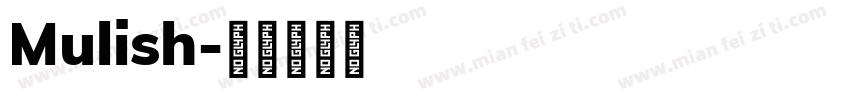 Mulish字体转换