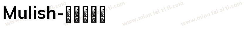 Mulish字体转换
