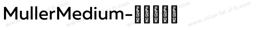 MullerMedium字体转换