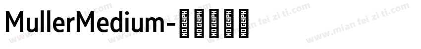 MullerMedium字体转换
