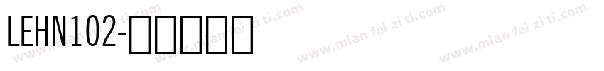 LEHN102字体转换