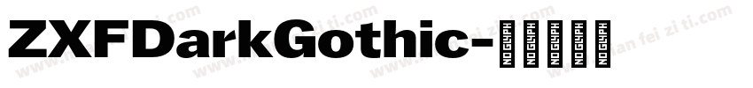 ZXFDarkGothic字体转换