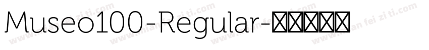 Museo100-Regular字体转换