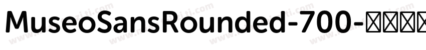 MuseoSansRounded-700字体转换
