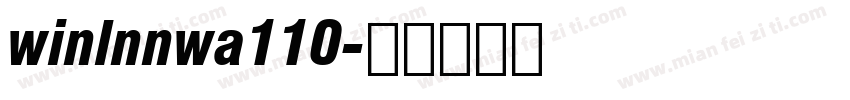 winlnnwa110字体转换