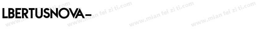 lbertusNova字体转换