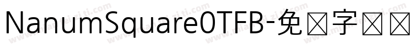 NanumSquare0TFB字体转换