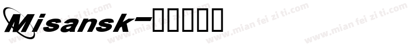 Misansk字体转换