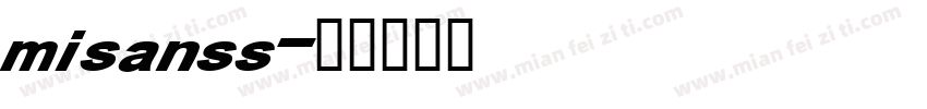 misanss字体转换