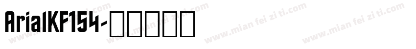 ArialKF154字体转换