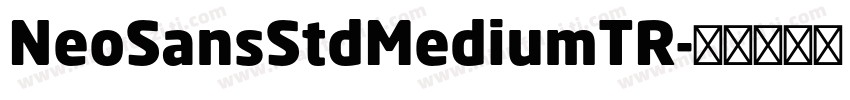 NeoSansStdMediumTR字体转换