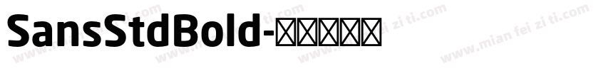 SansStdBold字体转换