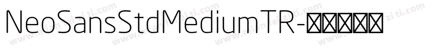 NeoSansStdMediumTR字体转换