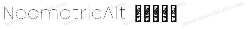 NeometricAlt字体转换