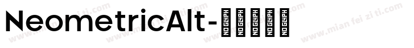 NeometricAlt字体转换
