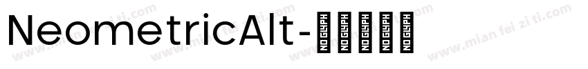 NeometricAlt字体转换