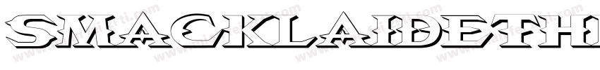 SmackLaidethDown202字体转换