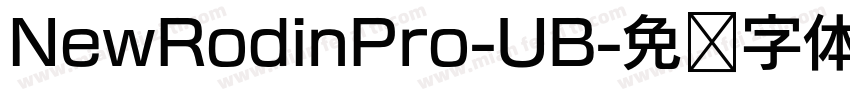 NewRodinPro-UB字体转换