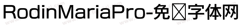 RodinMariaPro字体转换