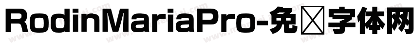 RodinMariaPro字体转换