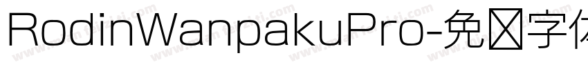 RodinWanpakuPro字体转换