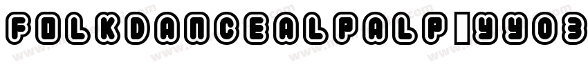 FolkdancealpAlp-yY03字体转换