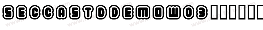 SeccaStdDemoW03字体转换