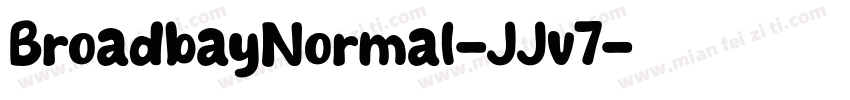 BroadbayNormal-JJv7字体转换