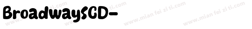 BroadwaySCD字体转换