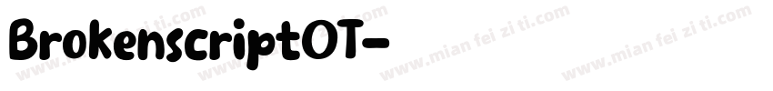 BrokenscriptOT字体转换
