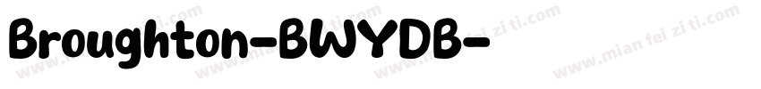 Broughton-BWYDB字体转换