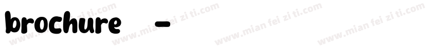 brochure普通字体转换